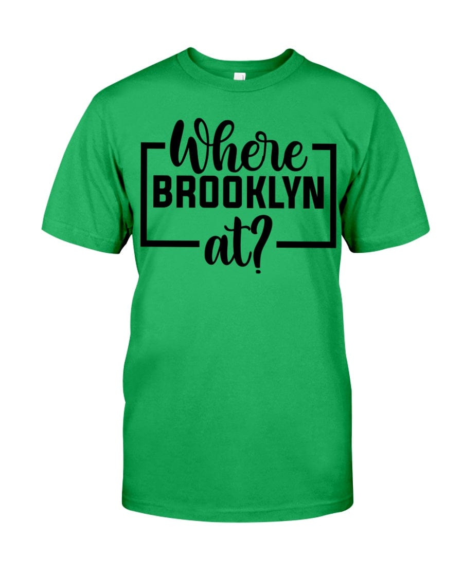 Fuel hip hop jewelry Apparel Gildan Softstyle T-Shirt / Irish Green / XS Where Brooklyn at Premium Fit Men's T-shirt
