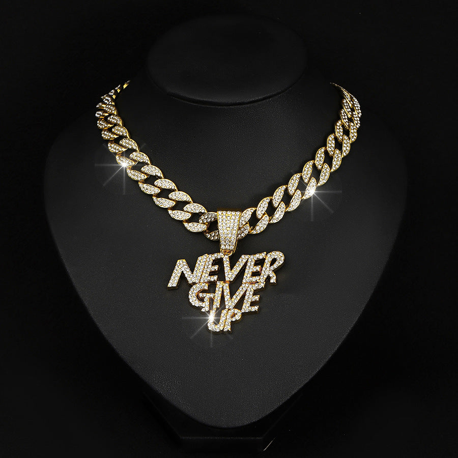 NEVER GIVE UP Pendant + Cuban Chain