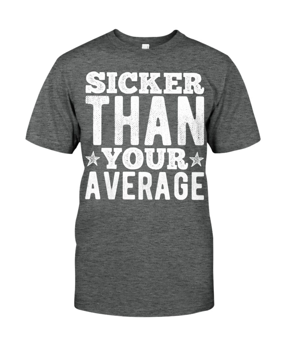 Fuel hip hop jewelry Apparel Gildan Softstyle T-Shirt / Graphite Heather / XS Sicker Than Your Average Premium Fit Men's T-shirt